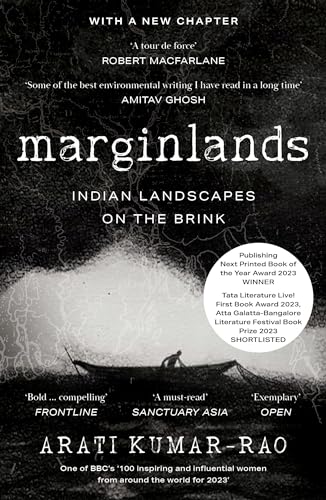 Marginlands: Indian Landscapes on the Brink