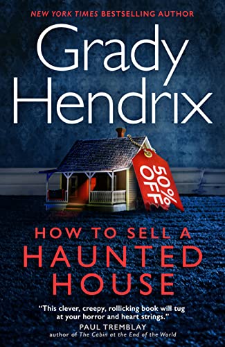 How to Sell a Haunted House.