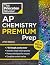 Princeton Review AP Chemistry Premium Prep, 27th Edition: 7 Practice Tests + Digital Practice Online + Content Review